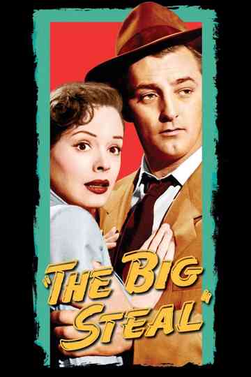 The Big Steal poster