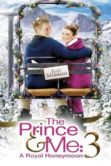 The Prince & Me: A Royal Honeymoon