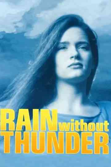Rain Without Thunder