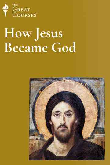 How Jesus Became God