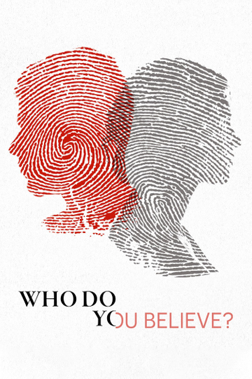 Who Do You Believe? Poster