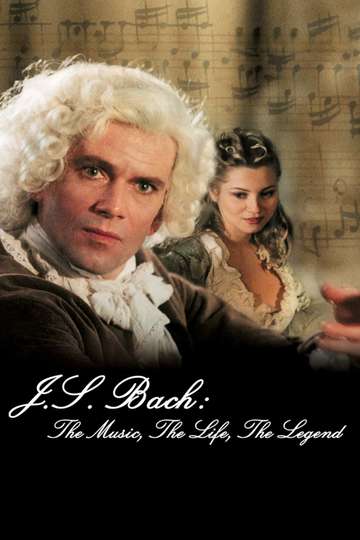 JS Bach The Music The Life The Legend Poster