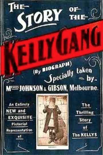 The Story of the Kelly Gang Poster