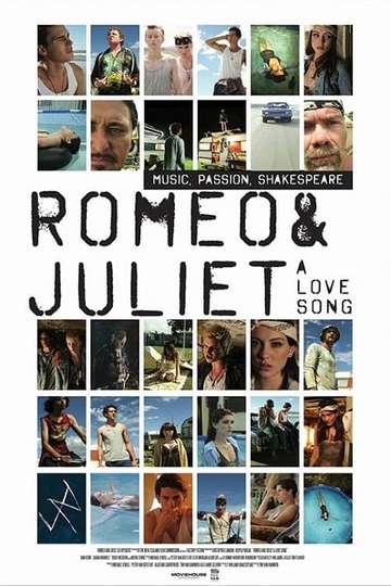 Romeo and Juliet A Love Song Poster