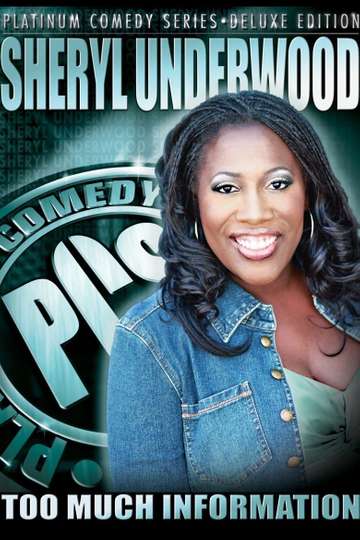 Sheryl Underwood Too Much Information Poster