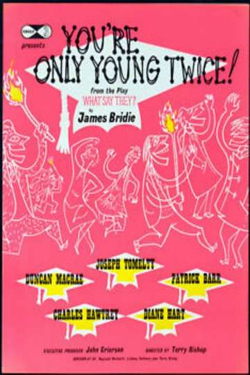Youre Only Young Twice Poster