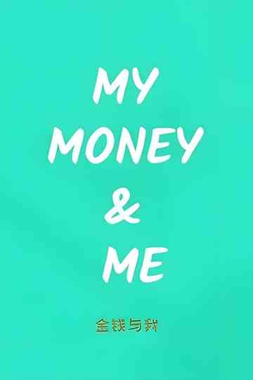 My Money & Me