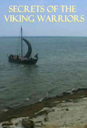 Secrets Of The Viking Warriors
