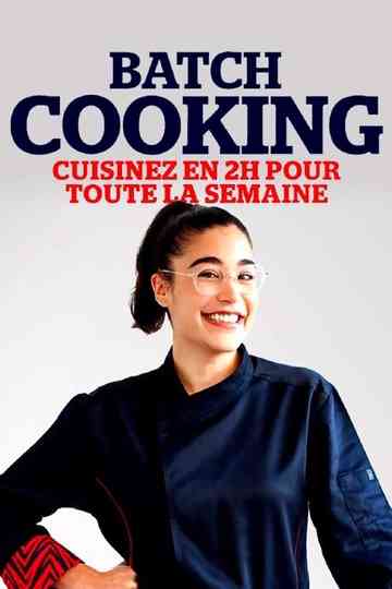 Batch Cooking