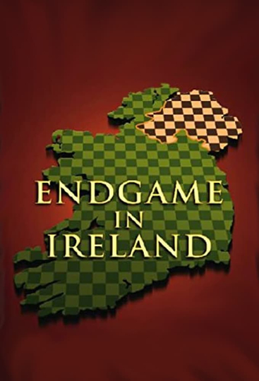 Endgame in Ireland