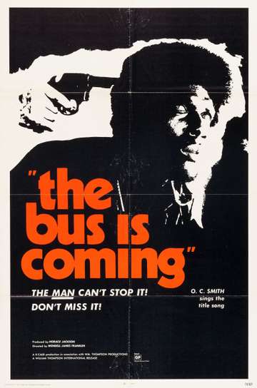 The Bus Is Coming Poster