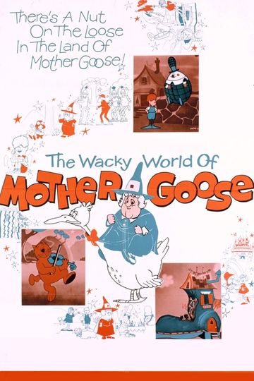 The Wacky World of Mother Goose Poster