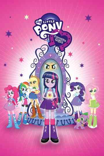 My Little Pony: Equestria Girls Poster