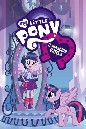 My Little Pony: Equestria Girls - Sunset's Backstage Pass - Movie