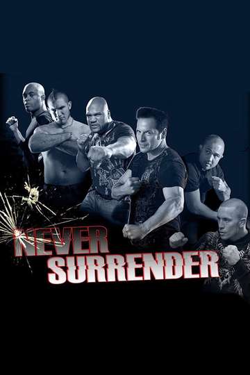 Never Surrender Poster