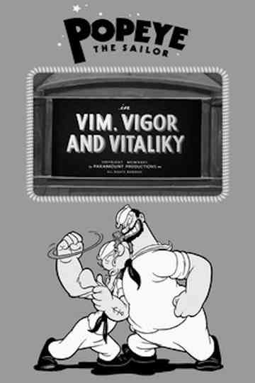 Vim, Vigor and Vitaliky Poster
