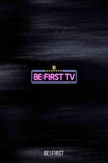 BE:FIRST TV poster