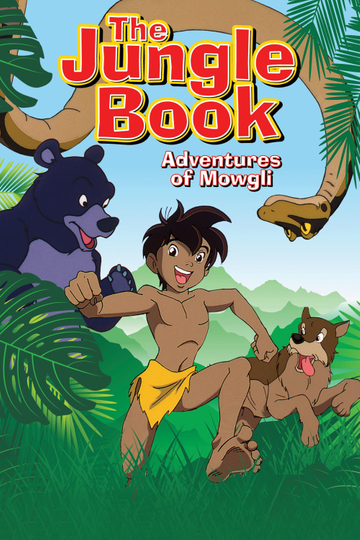 The Jungle Book: The Adventures of Mowgli Poster