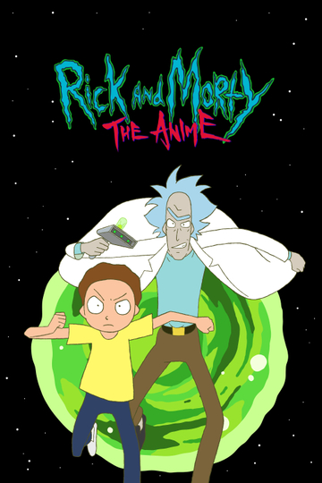 Rick and Morty: The Anime Poster