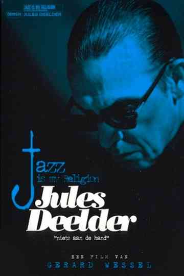 Jules Deelder Jazz Is My Religion