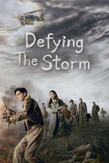 Defying the Storm Poster