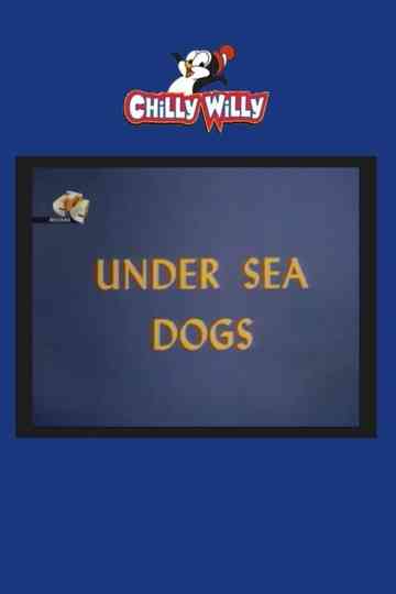 Under Sea Dogs Poster