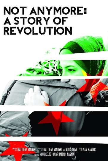 Not Anymore A Story of Revolution Poster