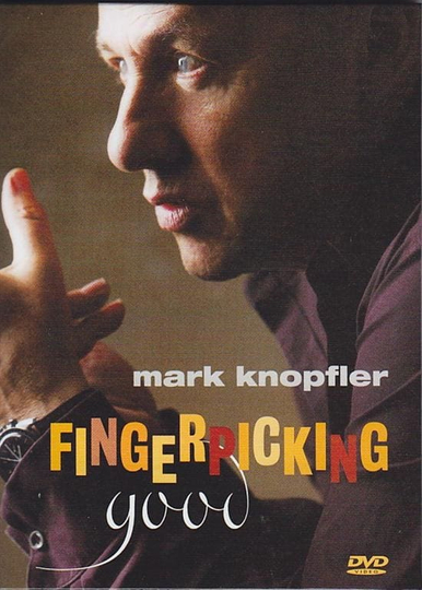 Mark Knopfler Fingerpicking Good