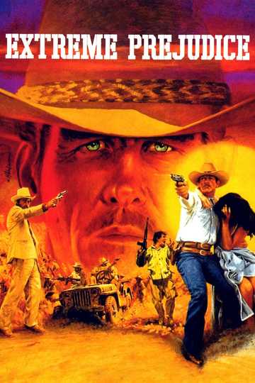 Extreme Prejudice Poster