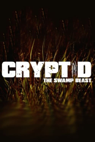 Cryptid: The Swamp Beast