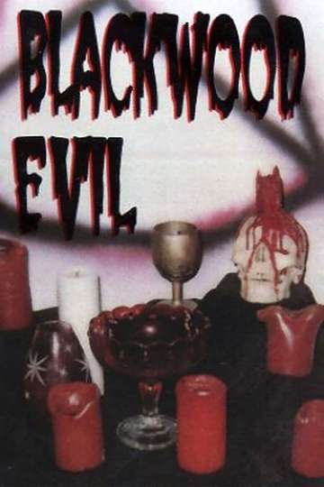 Blackwood Evil Poster