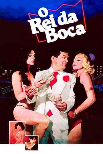 O Rei da Boca