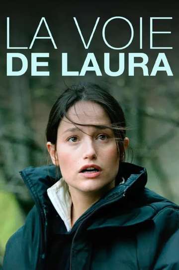 La Voie de Laura Poster