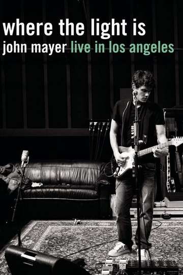 John Mayer Where the Light Is Live in Los Angeles Poster