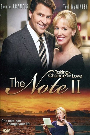 The Note II: Taking a Chance on Love