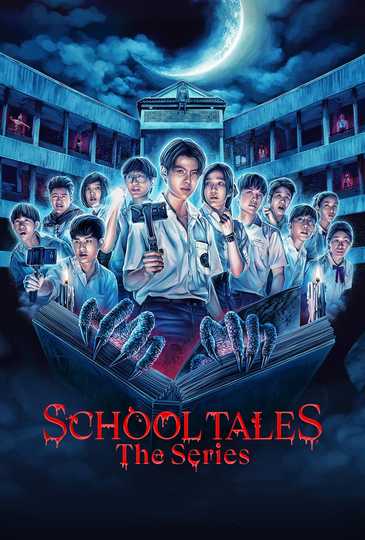 School Tales the Series Poster