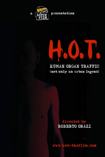 HOT Human Organ Traffic