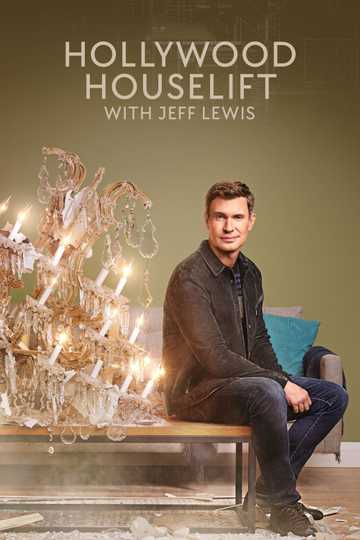 Hollywood Houselift with Jeff Lewis