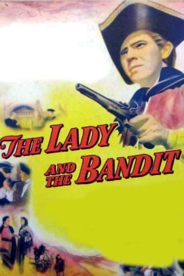 The Lady and the Bandit Poster