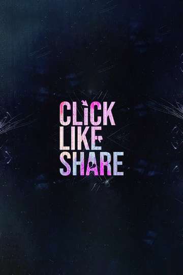 Click, Like, Share Poster