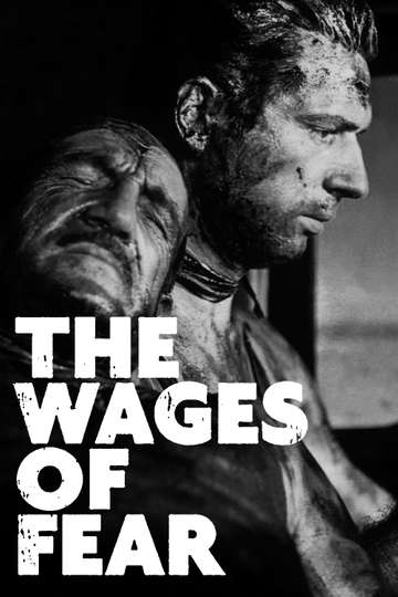 The Wages of Fear Poster