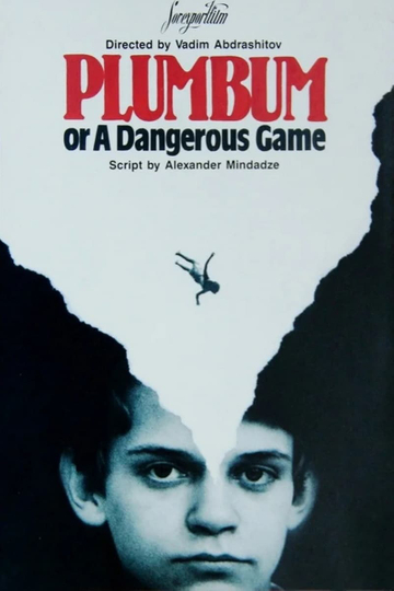 Plumbum, or The Dangerous Game Poster