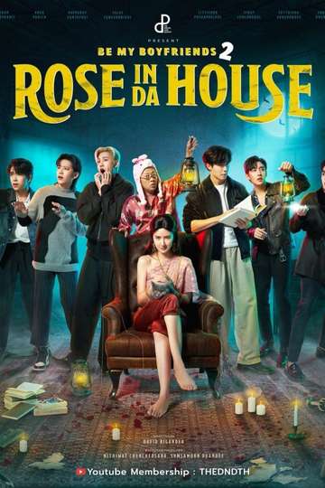 Be My Boyfriend 2: Rose In Da House Poster