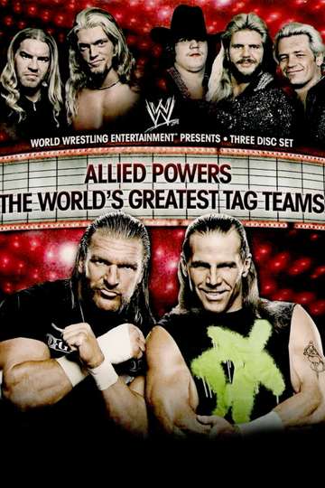 WWE Allied Powers  The Worlds Greatest Tag Teams Poster