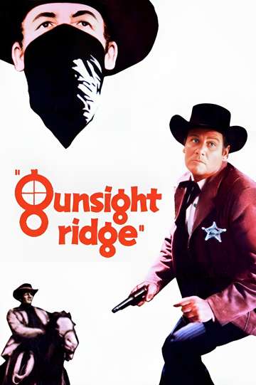 Gunsight Ridge Poster