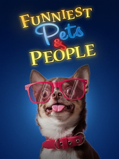 Funniest Pets & People Poster