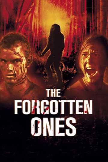 The Forgotten Ones Poster