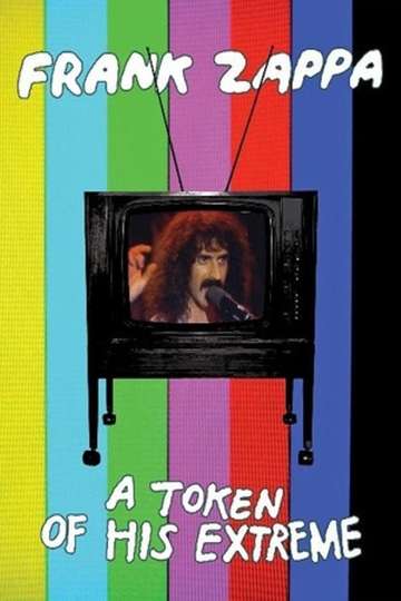 Frank Zappa A Token Of His Extreme