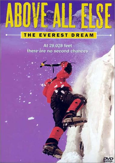 Above All Else The Everest Dream Poster