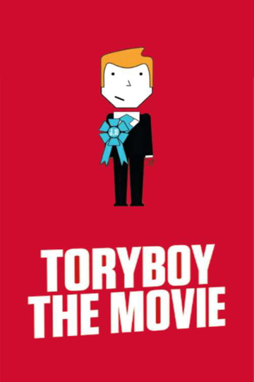 ToryBoy the Movie